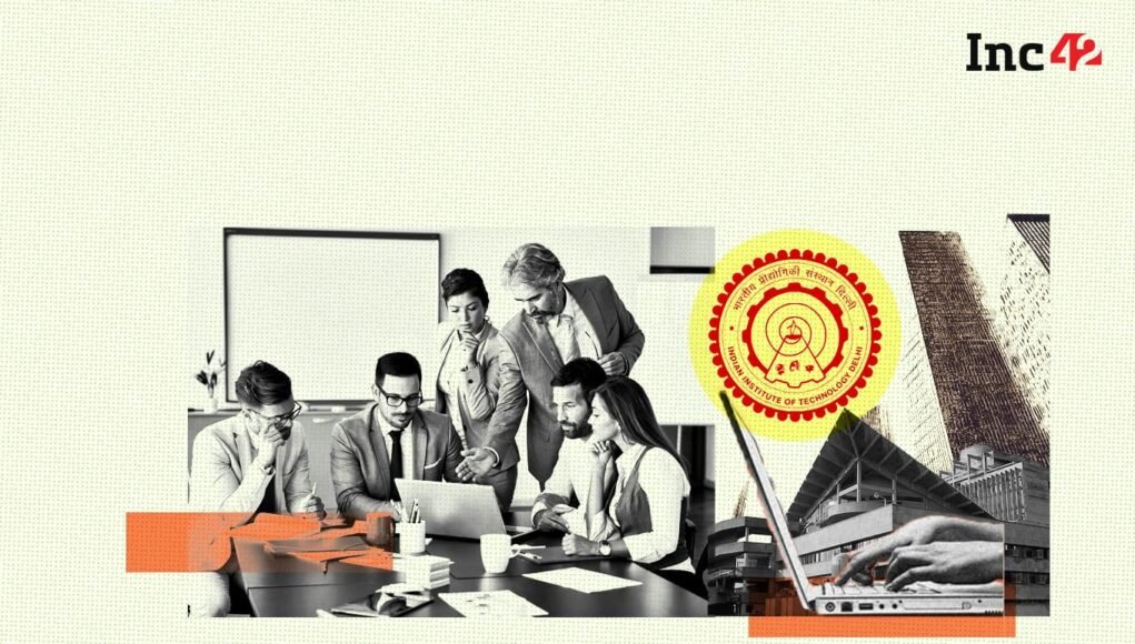 How IIT Delhi Built India’s Most Influential Founder Ecosystem