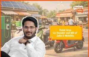 Kunal Arya of Zelio E-Mobility on Scaling Affordable EVs, Localisation, and Tier-2–Led Growth