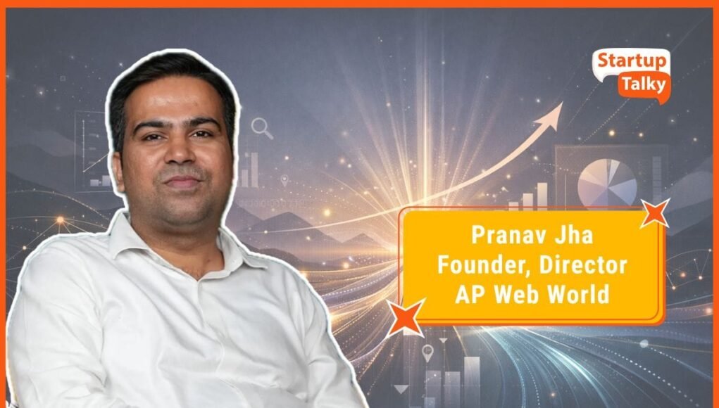 Why Founder-Led Strategy Still Matters in the Age of AI: Pranav Jha on Intent-Led Search and Performance Marketing