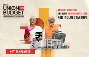 The Biggest Takeaways From Union Budget 2026 For Indian Tech & Startups